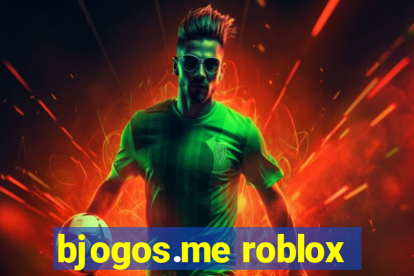 bjogos.me roblox